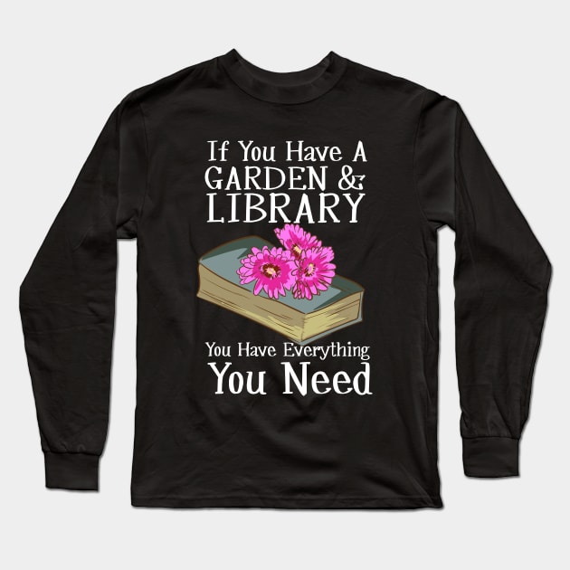 Garden And Library Long Sleeve T-Shirt by maxdax